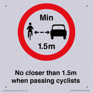 No closer than 1.5m when passing cyclists